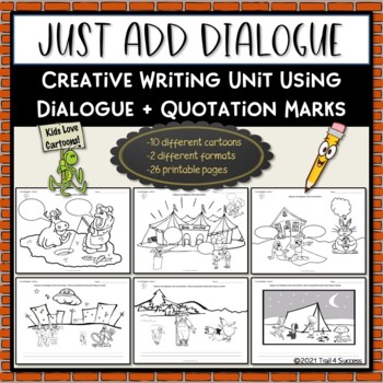 Preview of Quotation Marks Cartoon Creative Writing Unit  Just Add Dialogue Worksheets