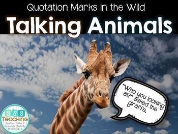 Preview of Quotation Marks (Dialogue) - Talking Animals Practice