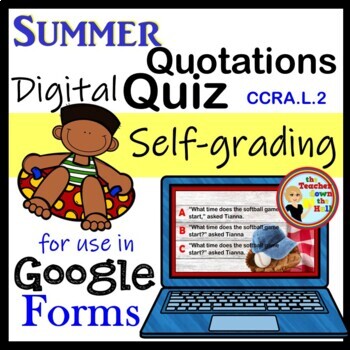 Preview of Quotation Marks Google Forms Quiz Summer Themed