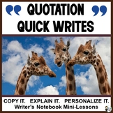 Quotation Quick Writes: Copy It. Explain It. Personalize It.