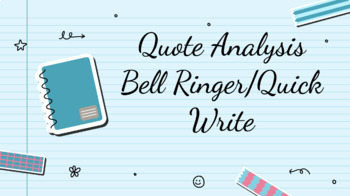 Preview of Quote Analysis Bell Ringers/Quick Writes (One month)