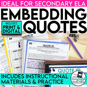 Preview of Embedding Quotations in Writing - Teaching How to Embed Quotes - PRINT & DIGITAL