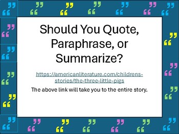Preview of Quote, Paraphrase, or Summarize Three Little Pigs: Teach Research Easily