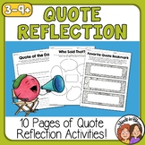 Quote Reflection Worksheets - No-Prep Activities to Analyz