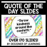 Quote of the Day | 170+ Positive Quote Slides