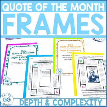 Preview of Quote of the Month Depth and Complexity Frames and Writing Options with Rubrics