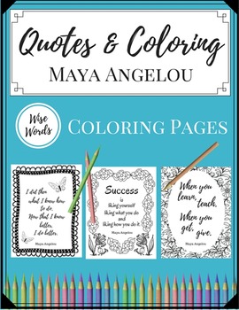 Preview of Coloring Pages for Teachers - Maya Angelou