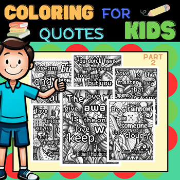 Preview of Quotes Coloring for Kids : part 2