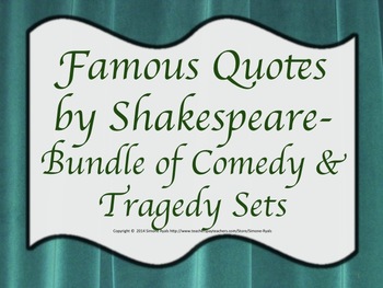 Preview of Quotes Shakespeare Comedies & Tragedies BUNDLE Drama Theater Language Arts