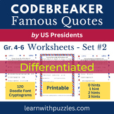 Quotes by U.S. Presidents Cryptograms Code Breaker Workshe