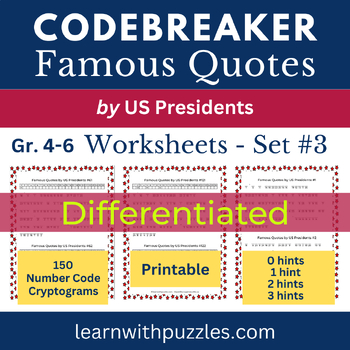 Preview of Quotes by U.S. Presidents Cryptograms Code Breaker Worksheets #3 Differentiated