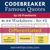 Quotes by U.S. Presidents Cryptograms Code Breaker Workshe