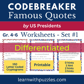 Preview of Quotes by U.S. Presidents Cryptograms Code Breaker Worksheets #1 Differentiated