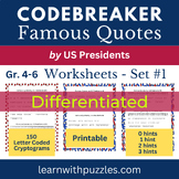 Quotes by U.S. Presidents Cryptograms Code Breaker Workshe