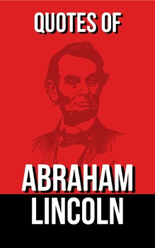 Preview of Quotes of Abraham Lincoln Wall Posters