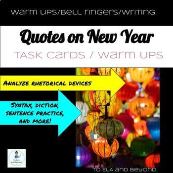 Preview of Quotes on New Year's Task cards bell ringers warm ups rhetoric analysis