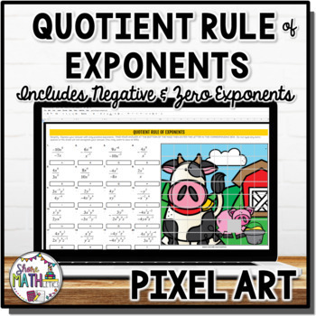 Preview of Quotient Rule of Exponents w/ Negative Zero Exponents Farm Fun Puzzle Pixel Art