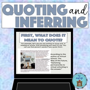 Preview of Quoting and Inferring: Quote accurately from a text when inferring