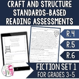 R.4, R.5, R.6 Fiction Craft Standards-Based Reading Assess