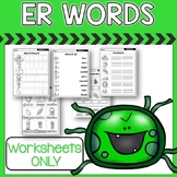 R Controlled ER | Worksheets | SOR Bossy R