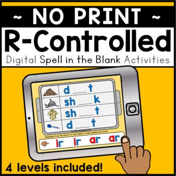 Preview of R-Controlled Spell in the Blank (Digital)