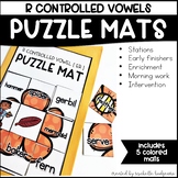 R Controlled Vowel Activities | Puzzle Mats
