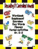 R-Controlled Vowel Sounds (ar, er, ir, ur, or, and war/wor