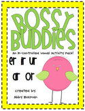R-Controlled Vowel Center Activities - Bossy Buddies