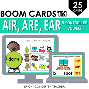 Preview of R-Controlled Vowels: AIR, ARE, EAR Phoneme Spelling Patterns BOOM CARDS