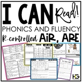 R-Controlled Vowels AIR, ARE Phonics, Fluency, Comprehensi