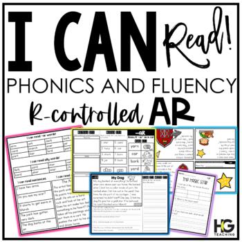 Preview of R-Controlled Vowels AR Phonics, Fluency, Reading Comprehension | I Can Read!