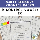 R-Controlled Vowel: IR | Orton-Gillingham Multisensory Pho