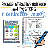 R-Controlled Vowels Interactive Notebook Activities and Posters