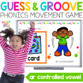 R Controlled Vowels Movement Game | AR Guess and Groove Ac