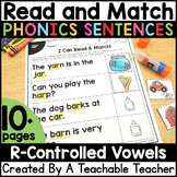 R-Controlled Vowels: Read & Match Sentences with R-Control