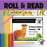 R-Controlled Vowels Roll & Read |Phonics Game| Freebie UR 
