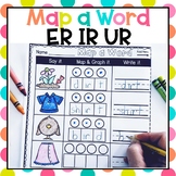 R Controlled Vowels Word Mapping Worksheets: Bossy R (ER IR UR)