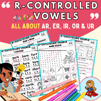 Preview of R - Controlled Vowels Worksheets, R controlled Vowel Sort, Passage, Activities