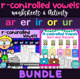R-Controlled Vowels Worksheets and Activity BUNDLE