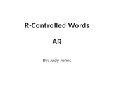 R-Controlled Words: AR (PowerPoint)