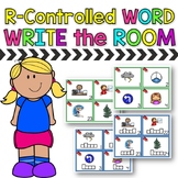 R Controlled Words | Write the Room | Activities | SOR | Bossy R