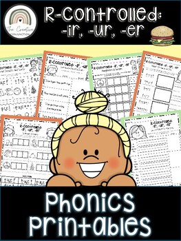 Preview of R-Controlled: -ir, -ur, & -er Phonics Printables | -ir, -ur, & -er Word Work