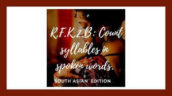 Preview of R.F.K.2.B.- Syllables and South Asian Vocab