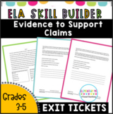R.I 5.8  Evidence to Support Claims -4 Short Assessments