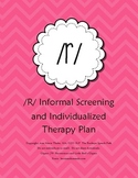 /R/ Informal Screening and Individualized Therapy Plan