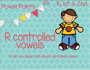 Preview of R controlled vowels PowerPoint (bossy R) Virtual Learning