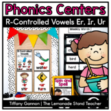 R-Controlled Vowels ER IR UR Phonics Centers + Activities 