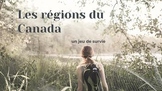 Régions du Canada - Survival Challenge - Project - FRENCH