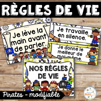 Regles De Vie Classroom Rules Theme Pirates By French Buzz Tpt