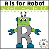 Letter R Craft Robot Letters of the Alphabet Activities Ki